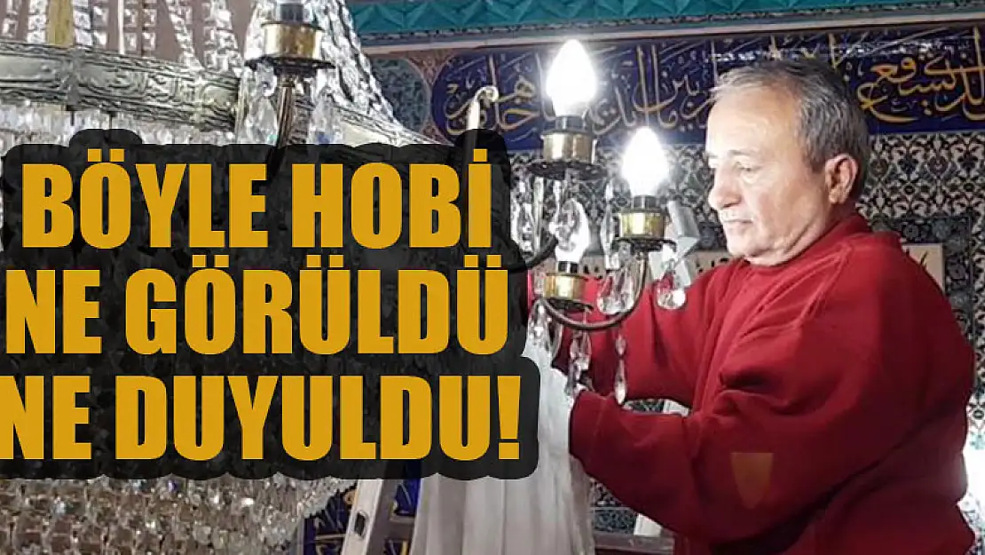 Böyle hobi ne görüldü, ne duyuldu