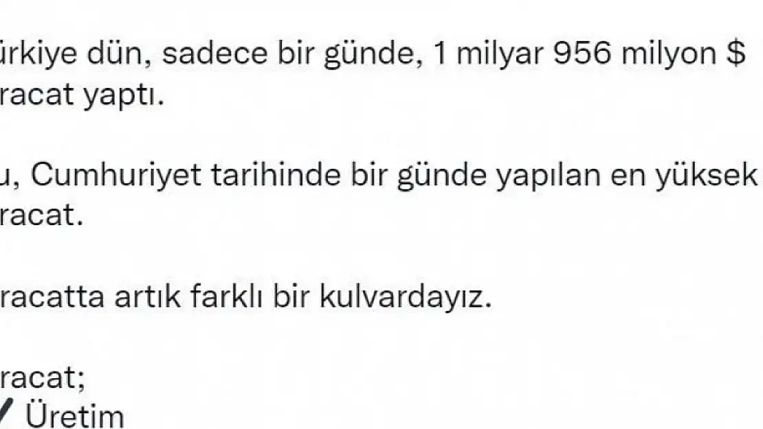 Bakan Muş: 'Türkiye dün bir günde 1 milyar 956 milyon dolar ihracat yaptı'