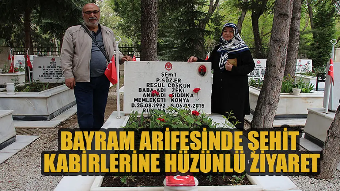 Bayram arifesinde şehit kabirlerine hüzünlü ziyaret