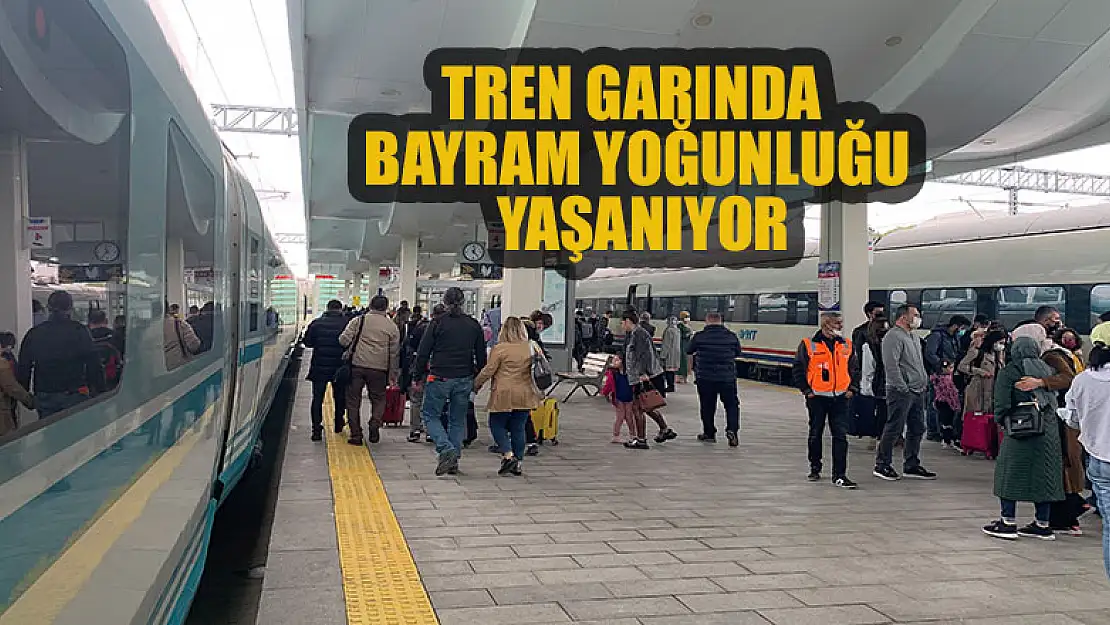 Tren garında bayram yoğunluğu  yaşanıyor