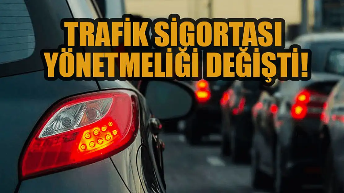 Trafik sigortası yönetmeliği değişti