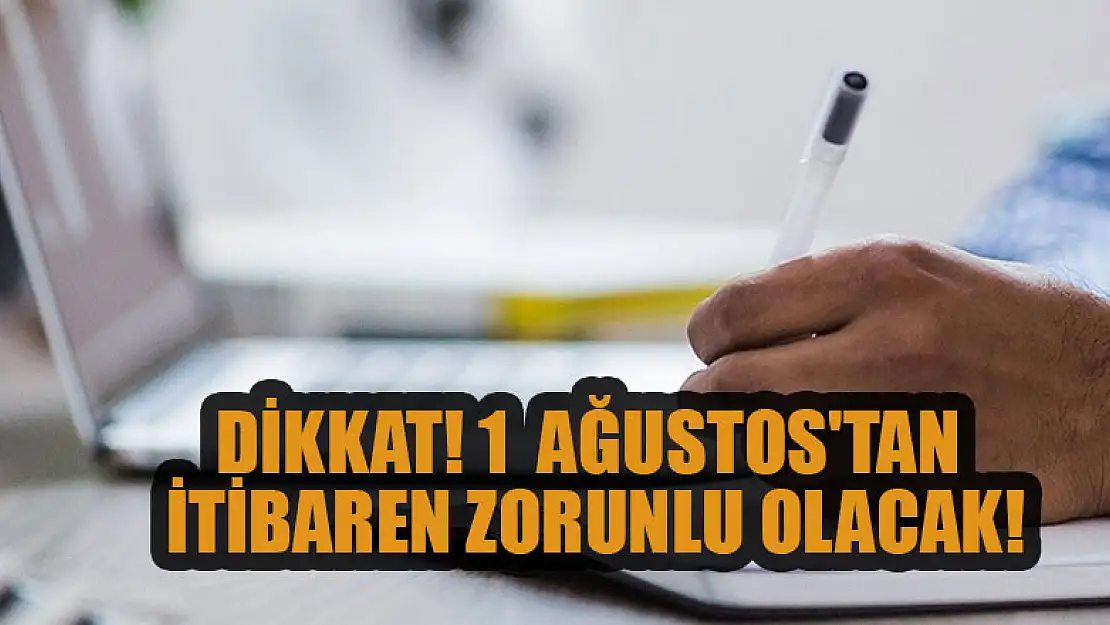 Dikkat!  Kamu alımlarında 1 Ağustos'tan itibaren zorunlu olacak