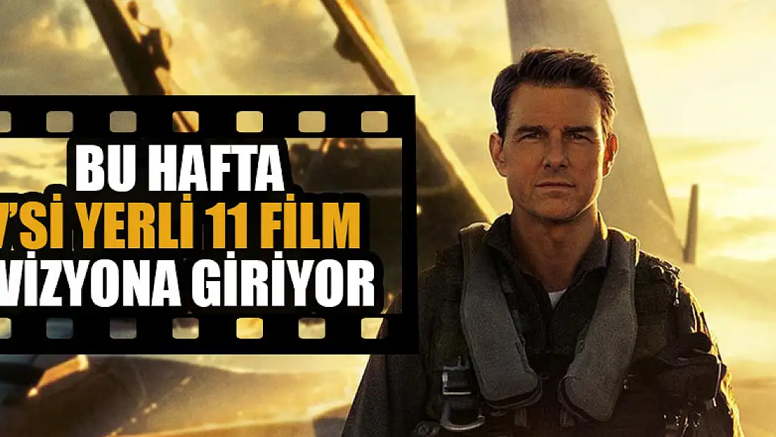 Bu hafta yedisi yerli 11 film  vizyona giriyor