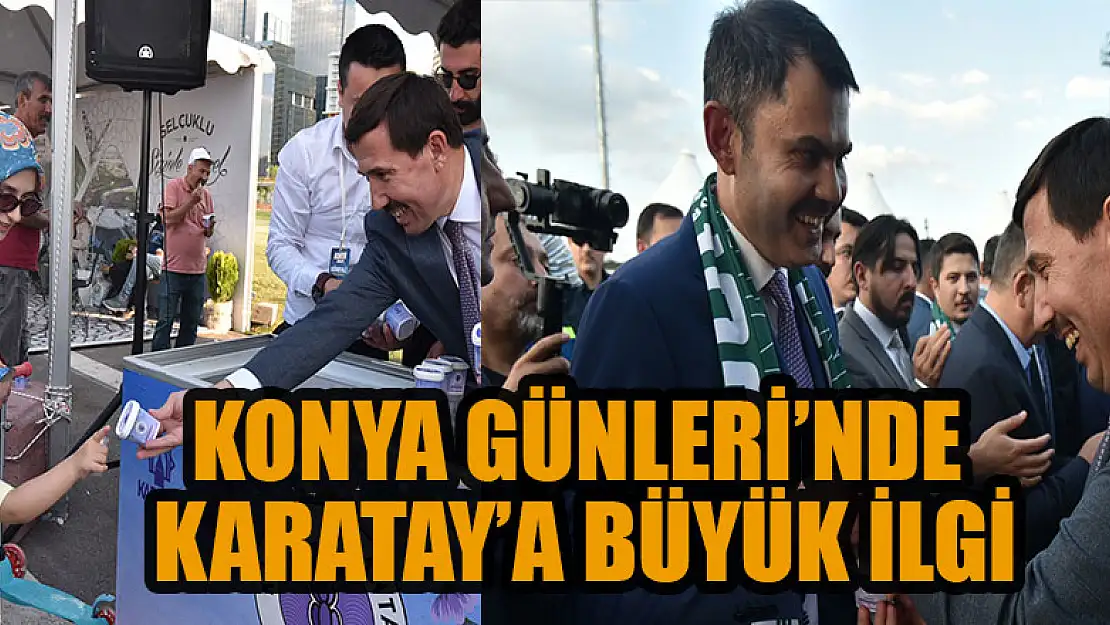 Konya Günleri'nde Karatay'a büyük ilgi