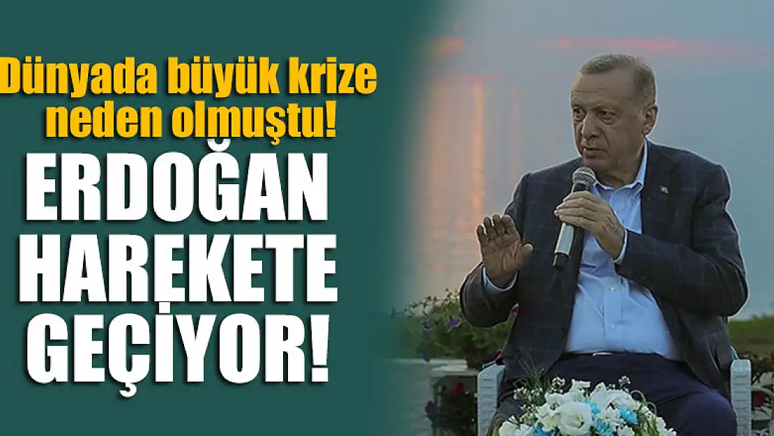 Dünyada büyük krize neden olmuştu,Erdoğan harekete geçiyor!