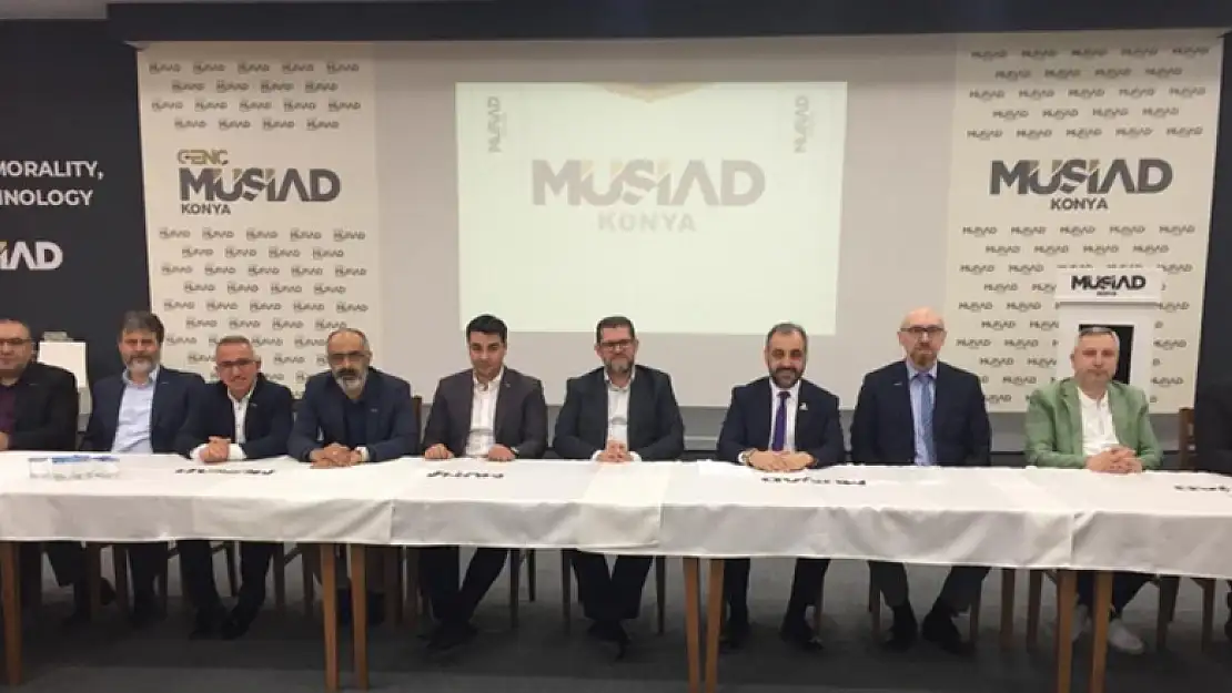 106. MÜSİAD Genel İdare Kurulu Toplantısı bu hafta sonu Konya'da yapılacak