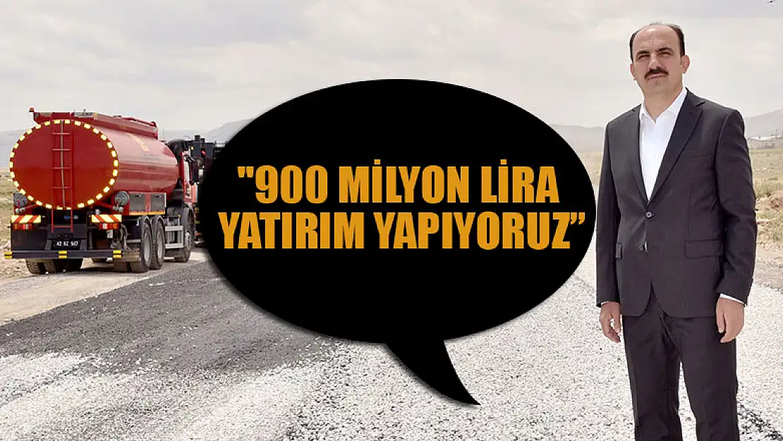 Başkan Altay: '900 milyon lira yatırım yapıyoruz'