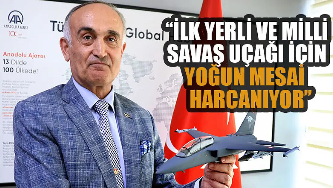 Türkiye'nin ilk yerli ve milli savaş uçağı için yoğun mesai harcanıyor