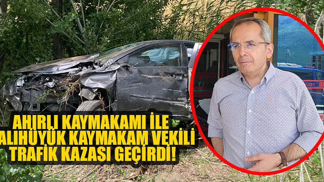 Konya'da Ahırlı Kaymakamı ile Yalıhüyük Kaymakam Vekili trafik kazası geçirdi!