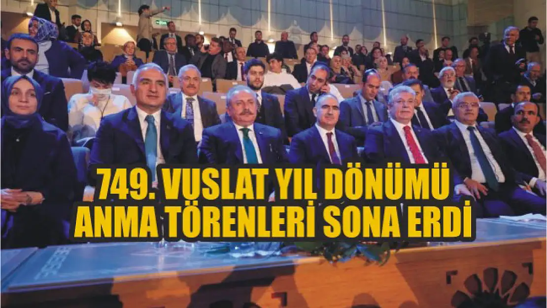 749. Vuslat Yıl Dönümü Anma Törenleri sona erdi