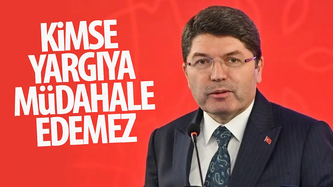 Adalet Bakanı Tunç: 'Yargıyı tehdit etmek kimsenin hakkı da haddi de değildir'