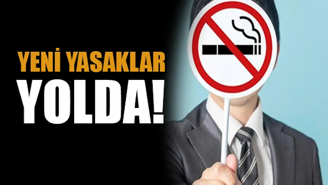 Alkol ve sigara için yeni yasaklar yolda!