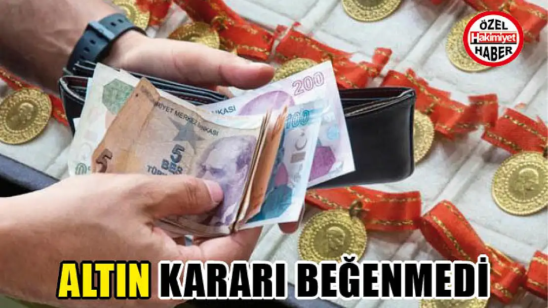 Altın kararı beğenmedi