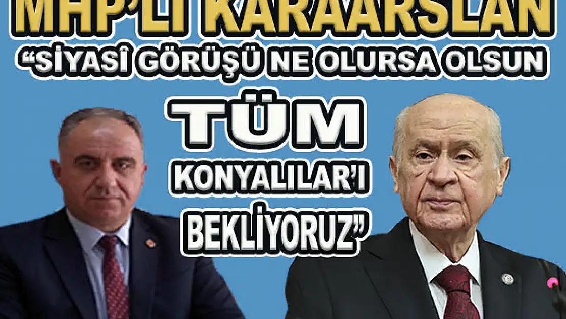 Bahçeli Pazar günü Konya'da