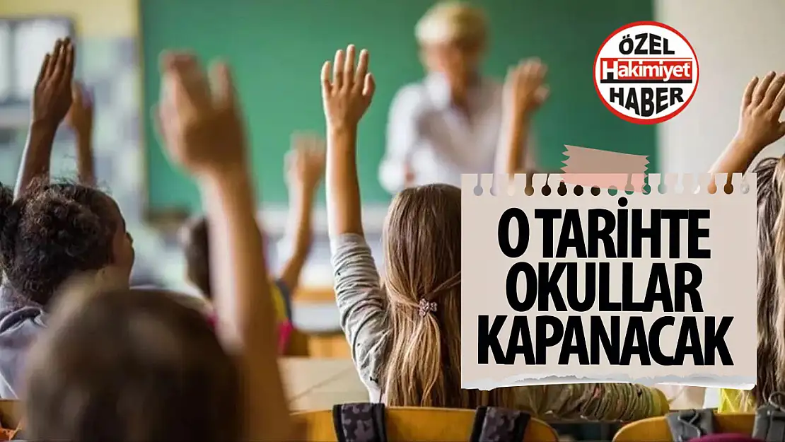 Bakanlık duyurdu: O tarihte ülke geneli okullar tatil edilecek!