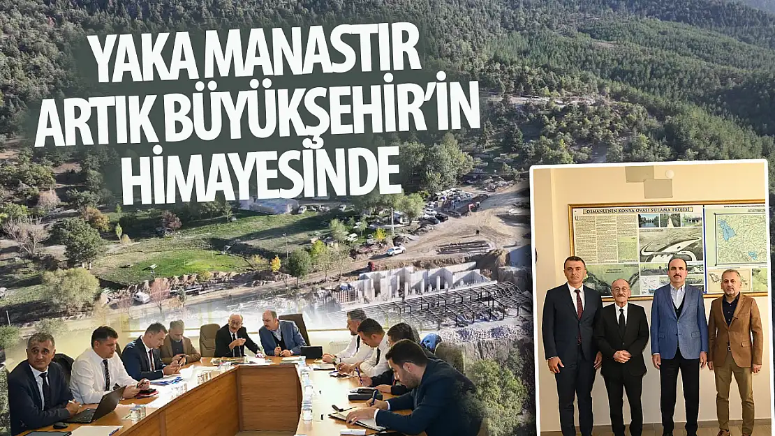 Başkan Altay: 'Beyşehir Yaka Manastır Tabiat Parkı Konya'ya Yakışır Hale Gelecek'