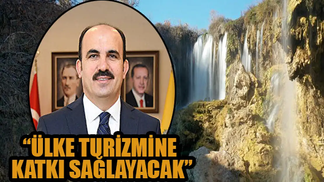 Başkan Altay: 'Ülke Turizmine Katkı Sağlayacak'