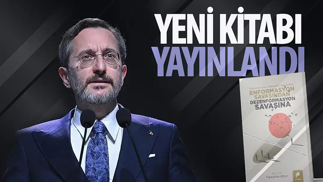 Başkan  Altun'un kitabı okuyucuların beğenisine sunuldu: Dezenformasyonla mücadelede öncü sayılıyor!