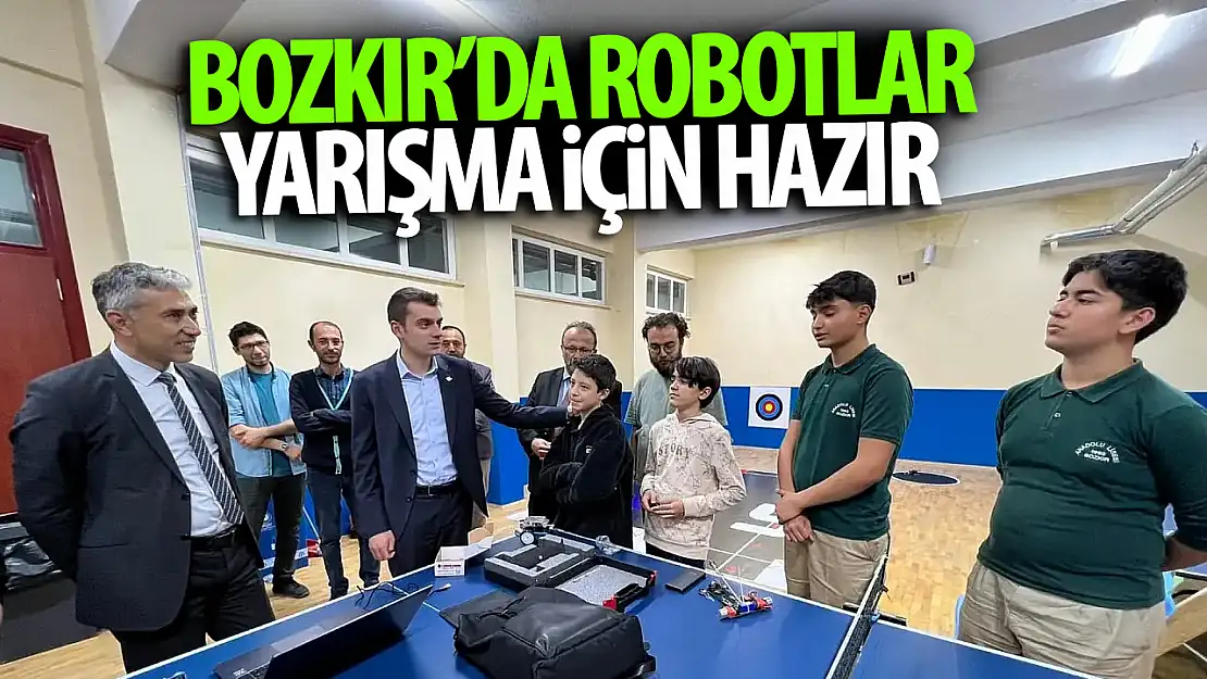 Bozkır'da yarışmaya katılacak robotlar hazır