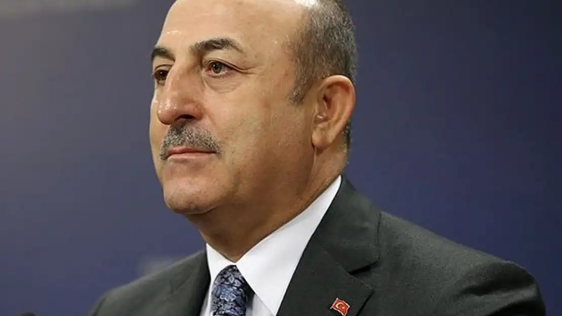 Çavuşoğlu'ndan açıklama