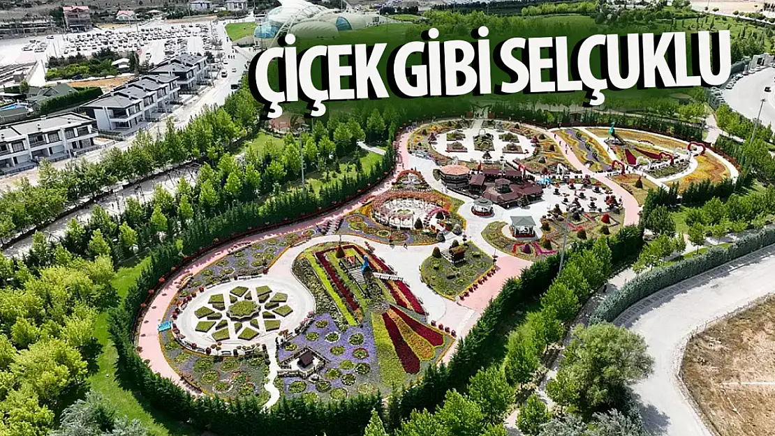 Çiçek Gibi Selçuklu!