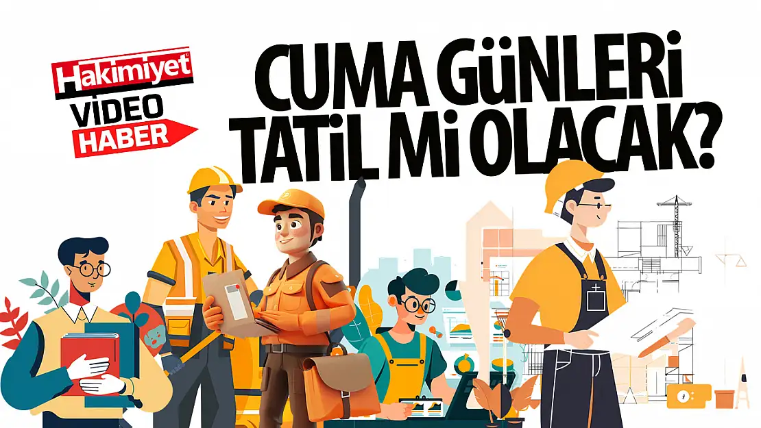 Cuma günleri resmi tatil mi oluyor? Vatandaşların tepkisi nasıl?