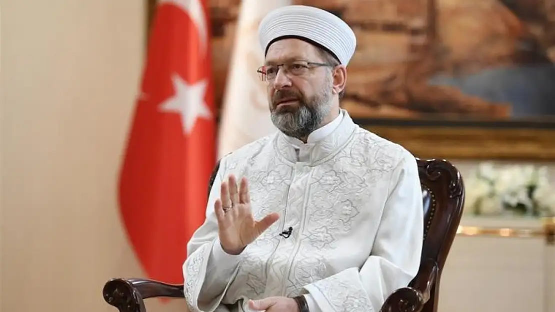 Diyanet işleri Başkanı: İsrail hükümetini bu işgalci zihniyetinden vazgeçmeye davet ediyorum