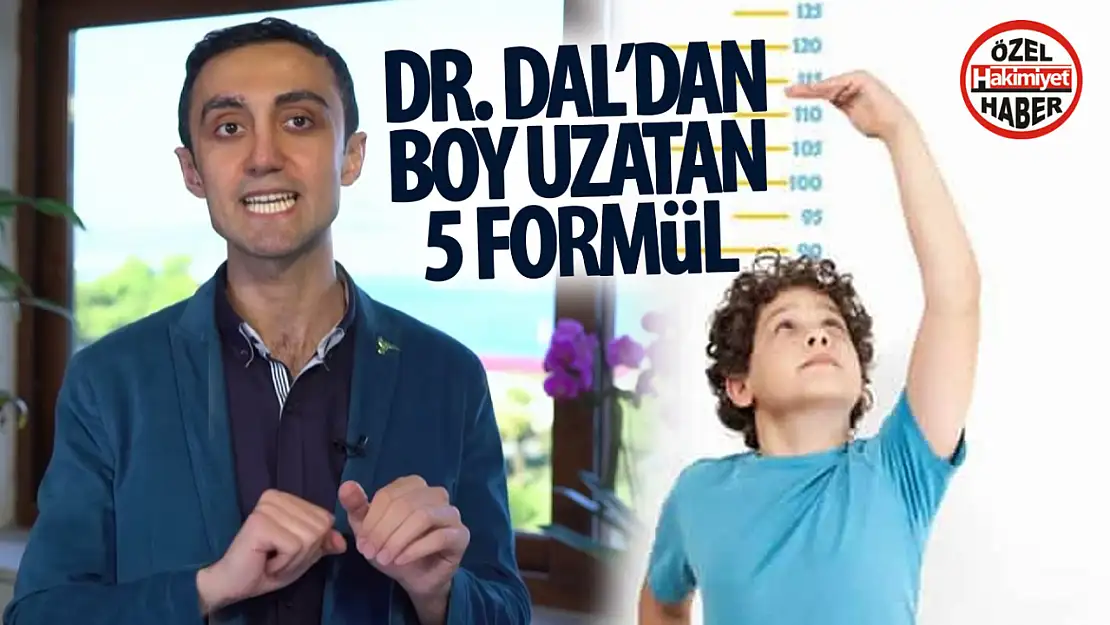 Dr. Davut Dal'dan Çocukların Boy Uzaması İçin 5 Etkili Öneri