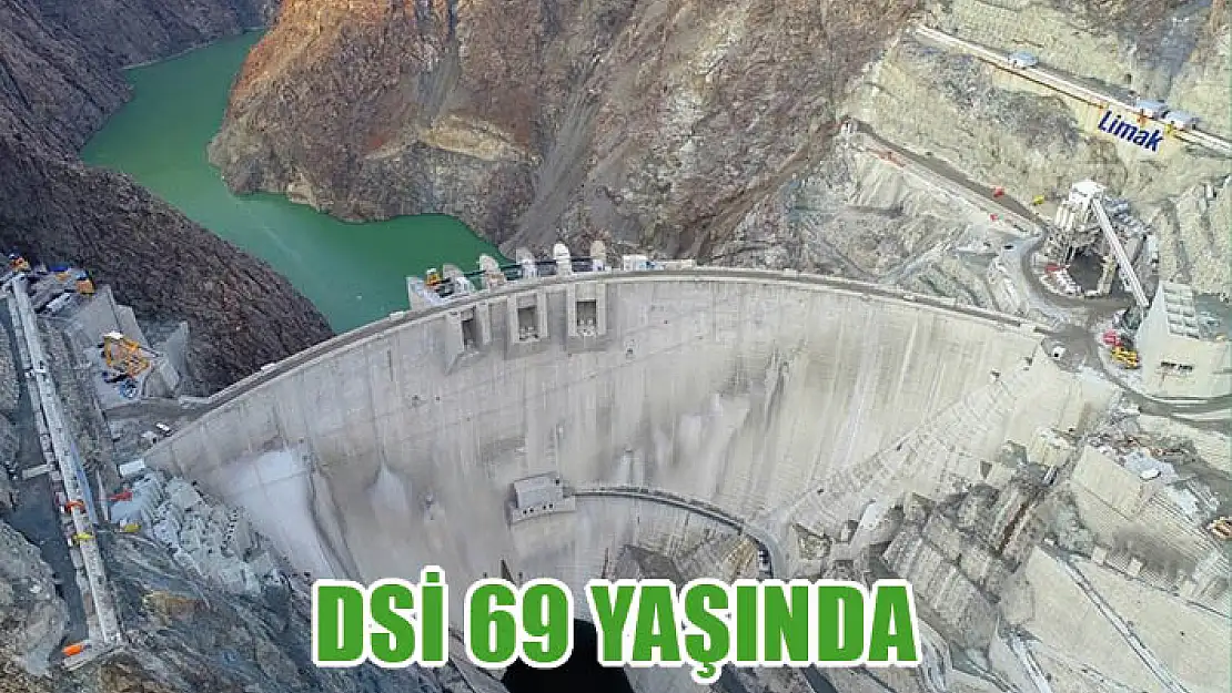 DSİ 69 yaşında