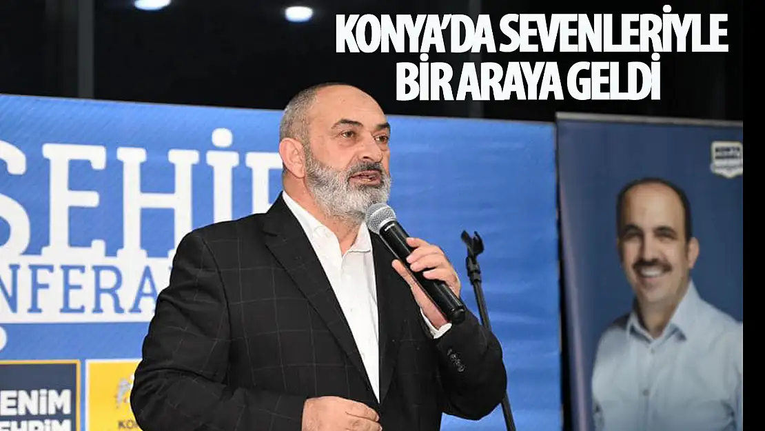 Dursun Ali Erzincanlı Konya'da sevenleriyle buluştu!