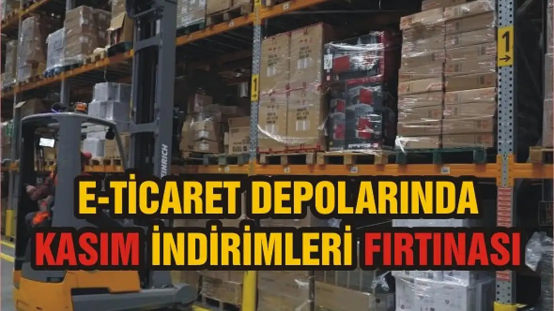 E-ticaret depolarında Kasım indirimleri fırtınası