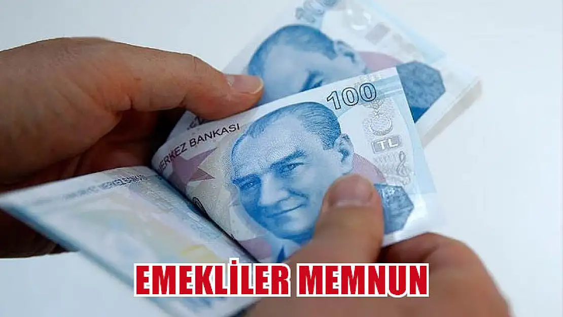 Emekliler memnun