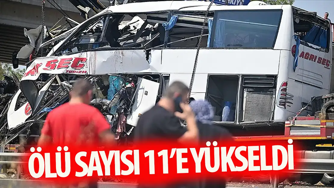 Feci otobüs kazasında ölü sayısı 11'e yükseldi!