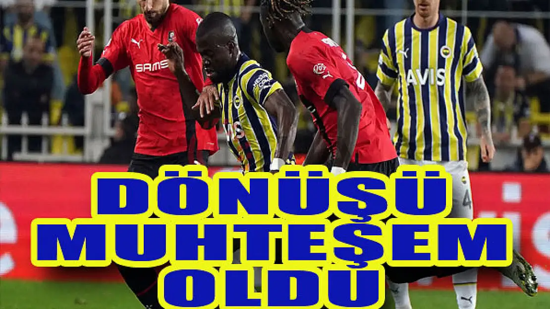 Fenerbahçe geri döndü...