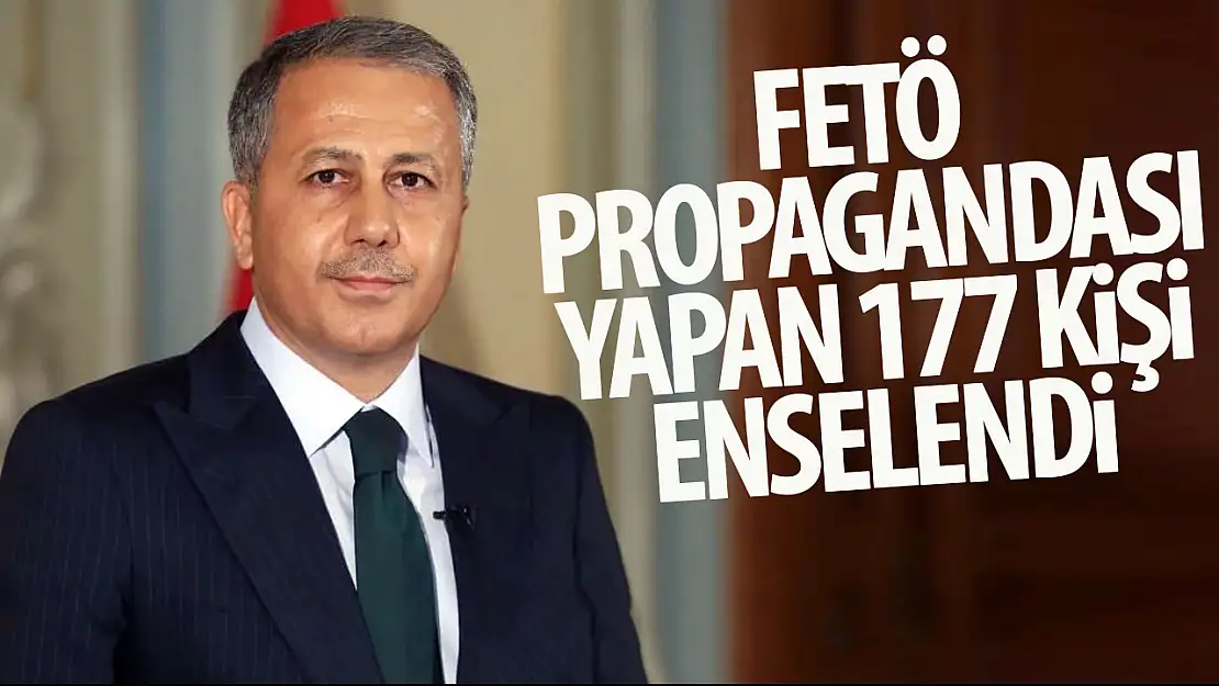 FETÖ propagandası yapan 177 sosyal medya hesap yöneticisi hakkında işlem başlatıldı