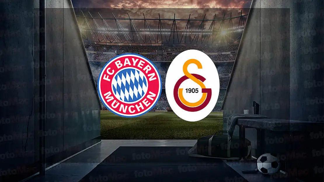 Galatasaray - Bayern Münih maçı saat kaçta ve hangi kanalda?