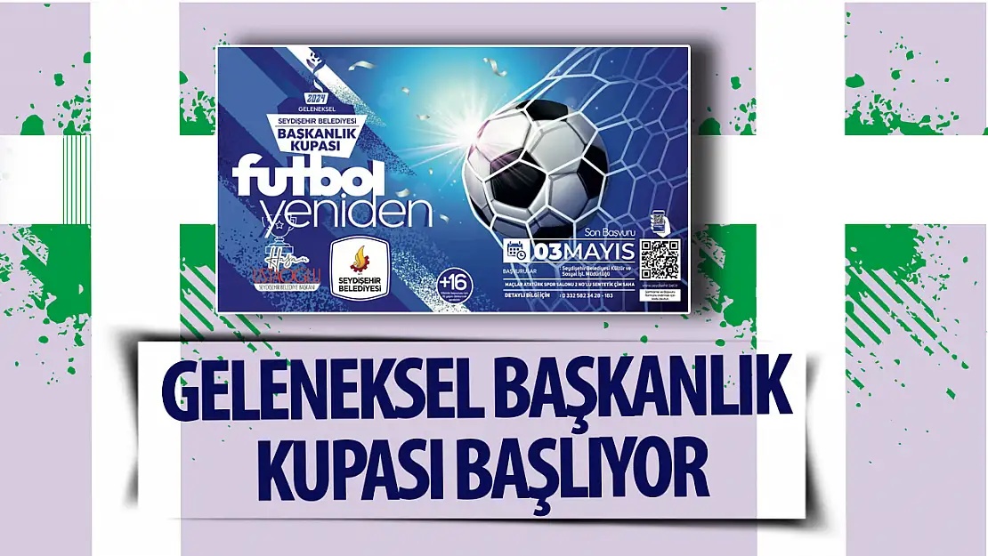 Geleneksel başkanlık kupası başlıyor