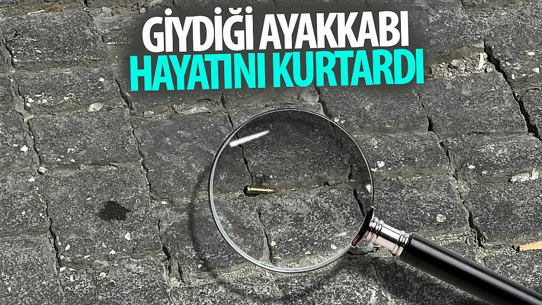 Giydiği ayakkabı hayatını kurtardı