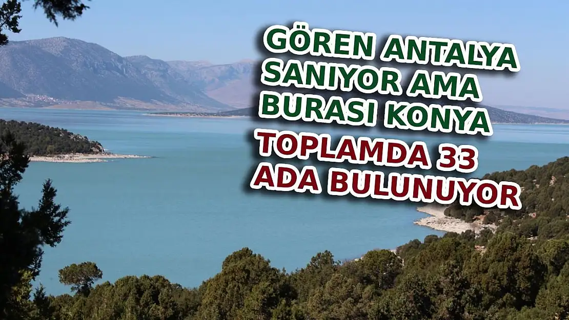 Gören Antalya sanıyor ama burası Konya! Yüzmek için akın akın geliyorlar