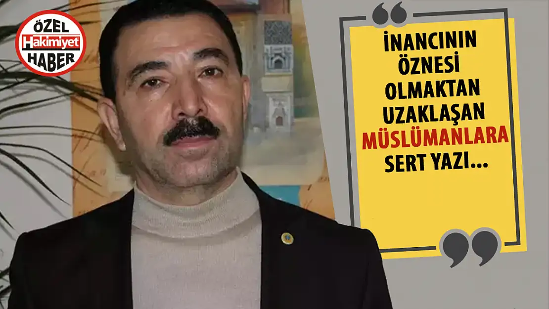 Hakimiyet Yazarı Kanmaz, Sekülerleşen Müslümanlara Yüklendi