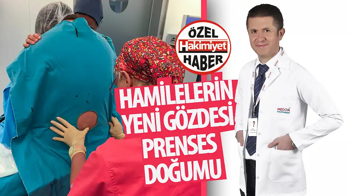 Hamile kadınların tercihi Prenses doğum