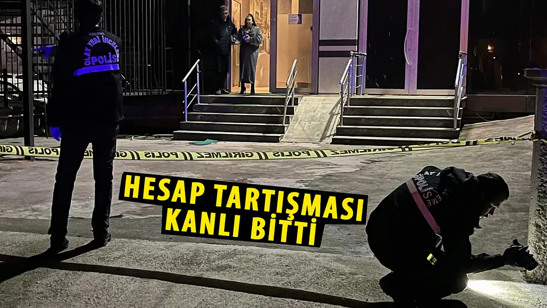 Hesap tartışması kanlı bitti!