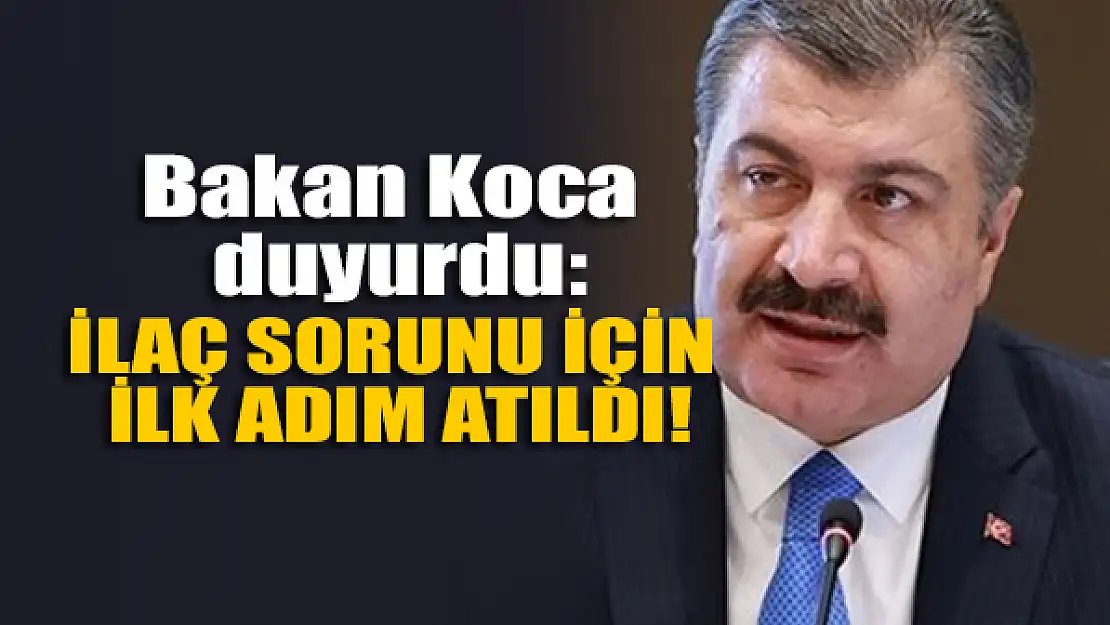 İlaç sorunu için ilk adım atıldı!