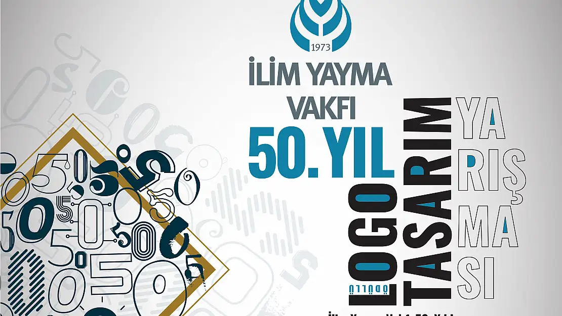 İlim Yayma Vakfı 50. yılı için özel logo tasarım yarışması düzenledi