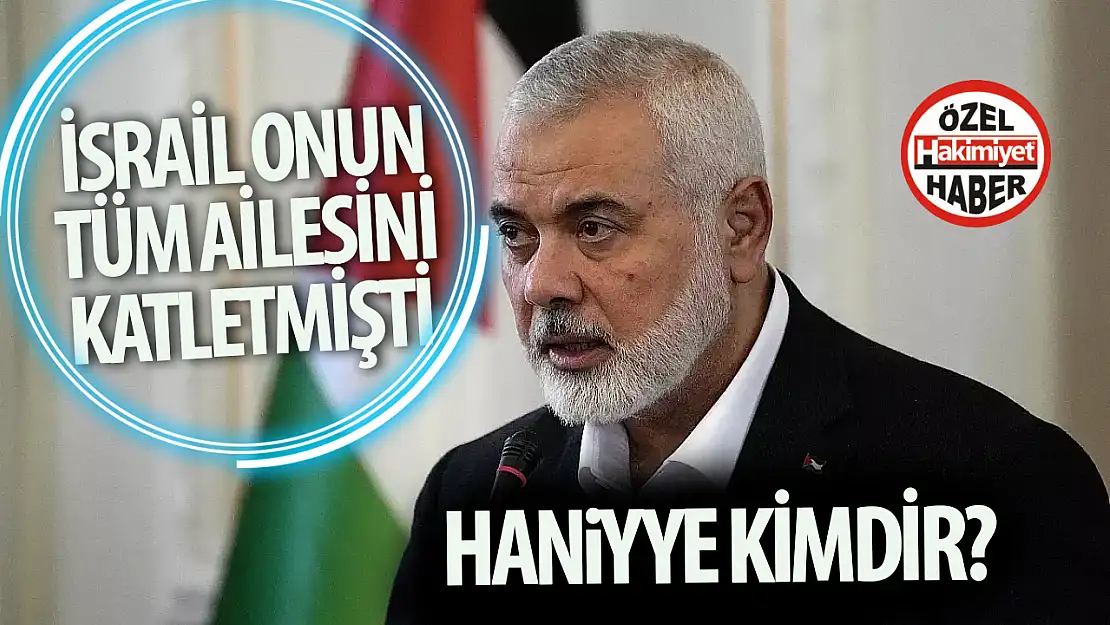  İsmail Heniyye kimdir? Neden öldürüldü? 