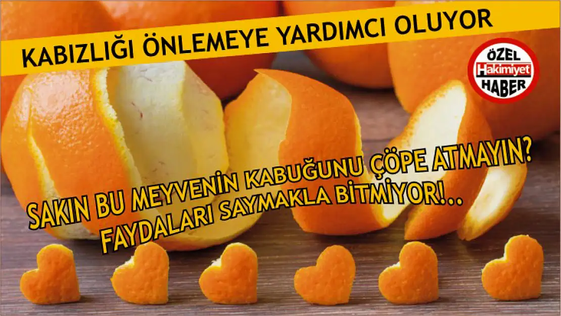 Kabızlığı önlemeye yardımcı oluyor: Sakın bu meyvenin kabuğunu çöpe atmayın! Faydaları saymakla bitmiyor!...