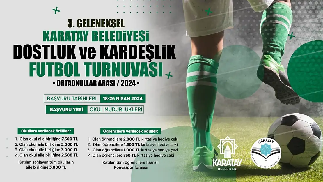 Karatay Belediyesi İlkokullar Arası Dostluk Ve Kardeşlik Futbol Turnuvası başvuruları başladı 