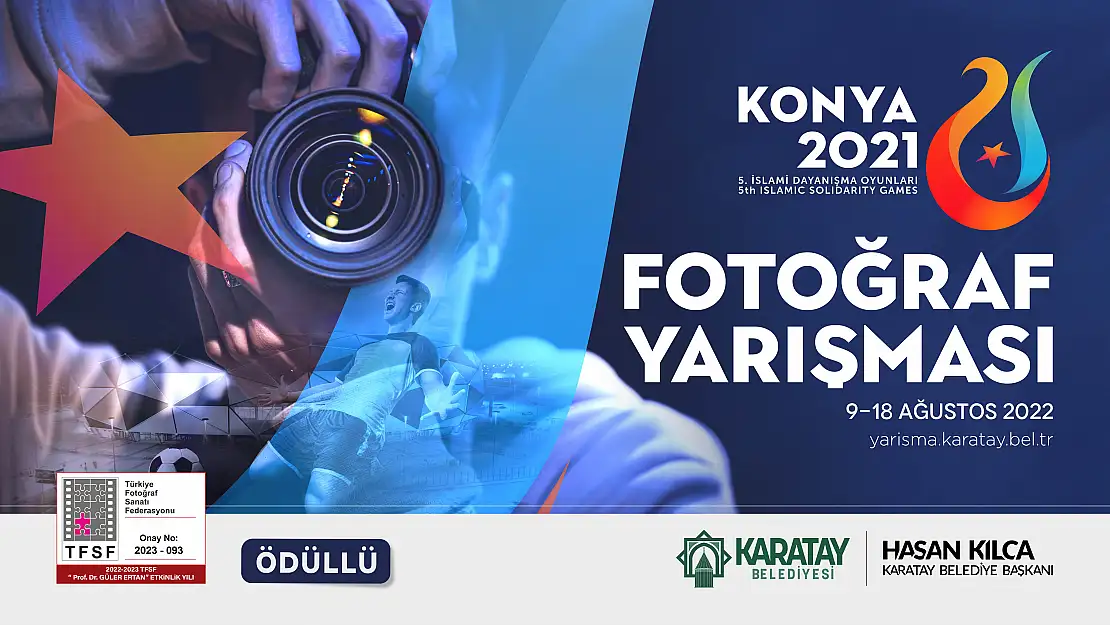 Karatay Belediyesi, 'İslami Dayanışma Oyunları Konya Fotoğraf Yarışması' düzenliyor