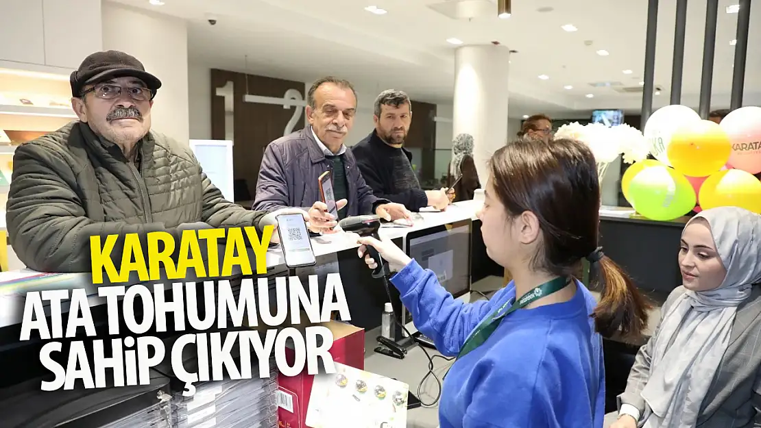 Karatay'da ata tohumlara sahip çıkılıyor