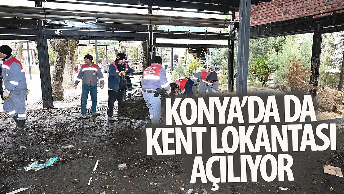 Kent lokantası çalışmaları başladı